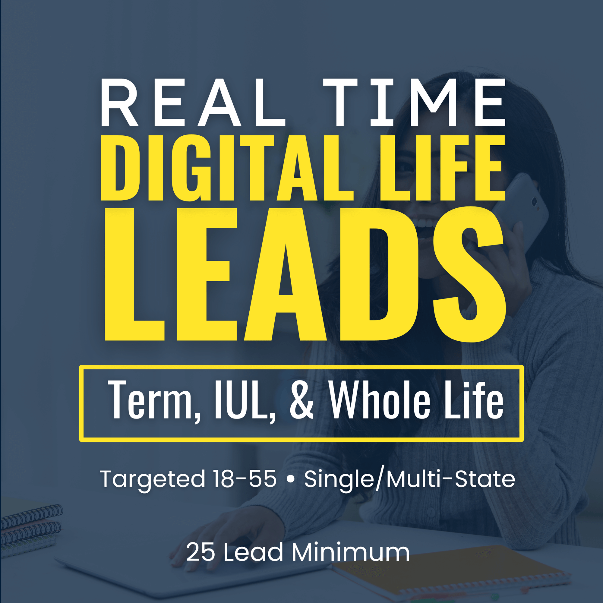 Real Time Digital Life Leads - All Things Insurance Group