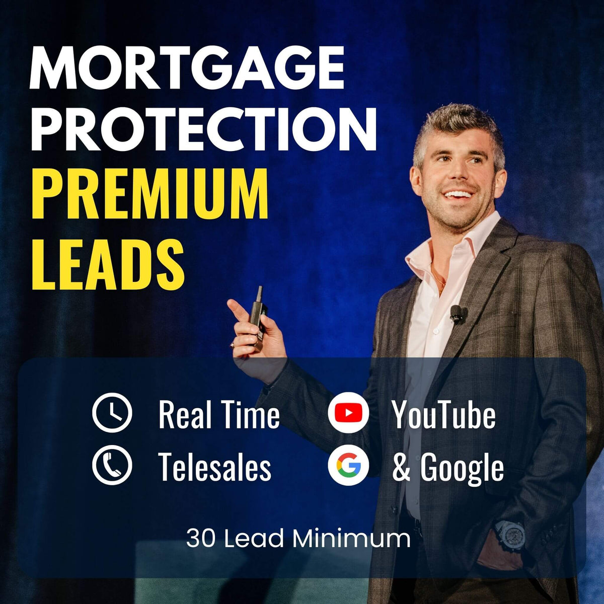 Mortgage Protection - 30 Premium Leads