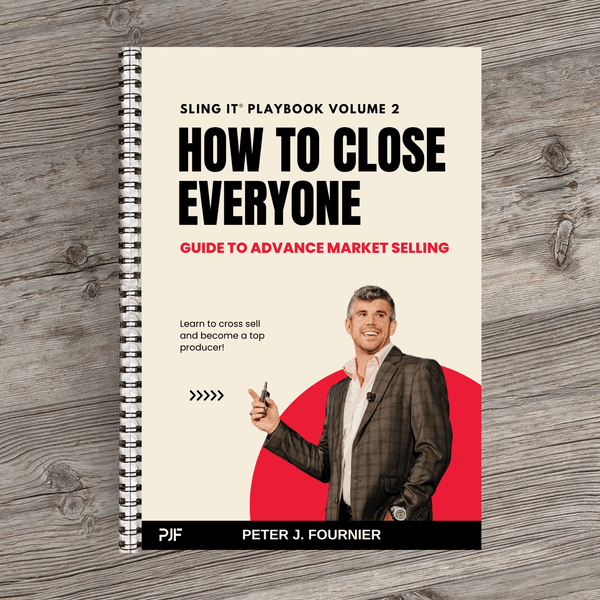 Sling It® (The Playbook) Volume 2 How to Close Everyone Fournier