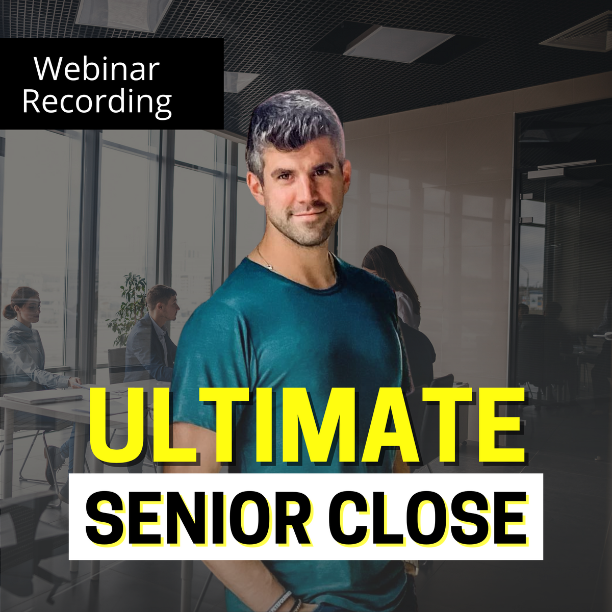 Training Video: Ultimate Senior Close