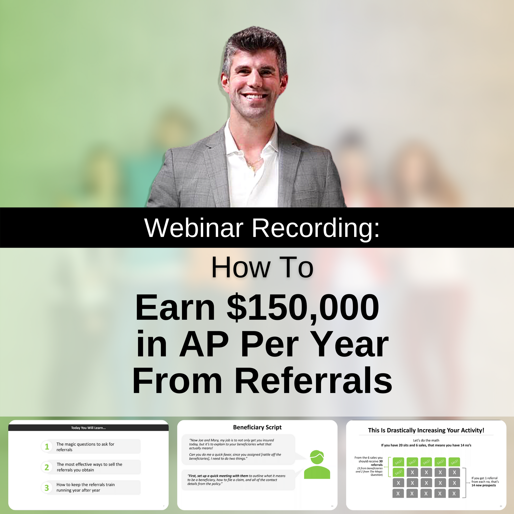 Training Video: How To Earn $150,000 in AP Per Year From Referrals