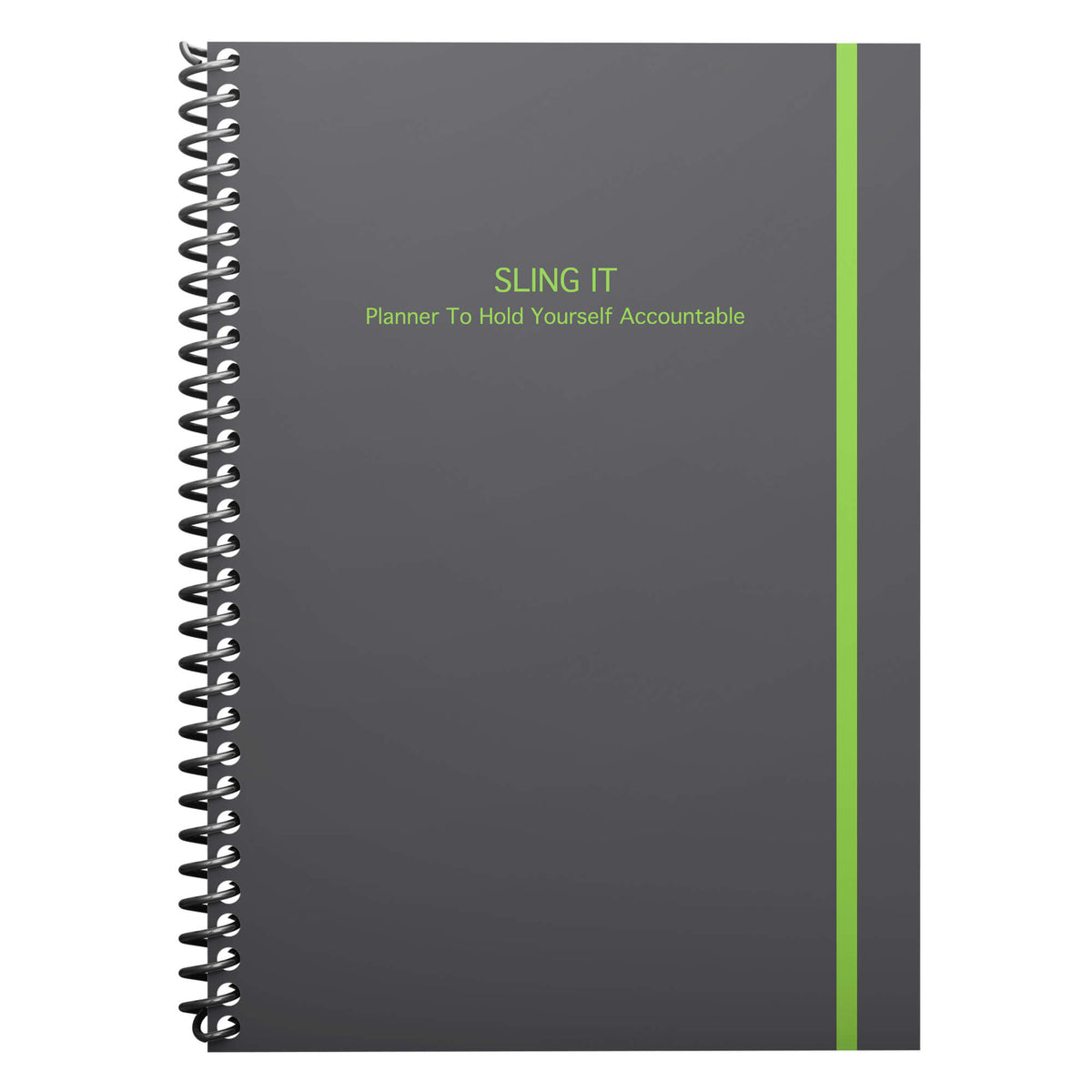 Sling It® - Planner To Hold Yourself Accountable